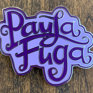 Paula Fuga Pin