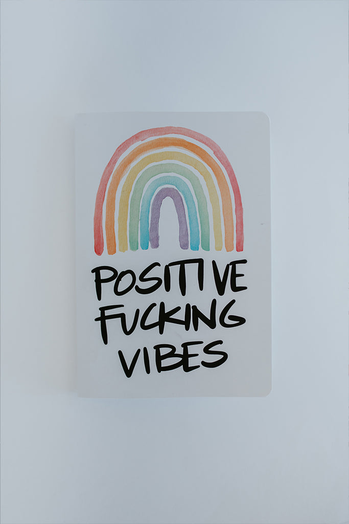 Positive F****** Vibes Journal