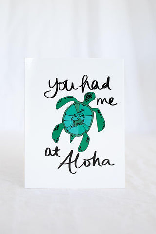 Card - You Had me at Aloha